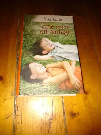 Une mére en partage