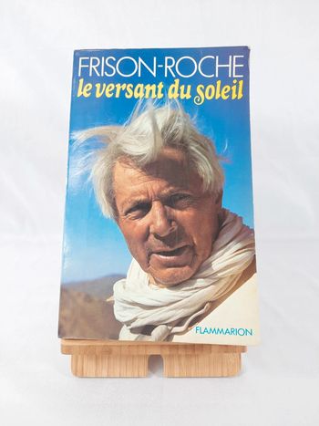 Frison-Roche, le versant du soleil