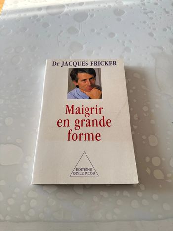 Livre Maigrir en grande forme - Dr Jacques Fricker