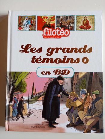 Filotéo : les grands témoins en bd, tome 1