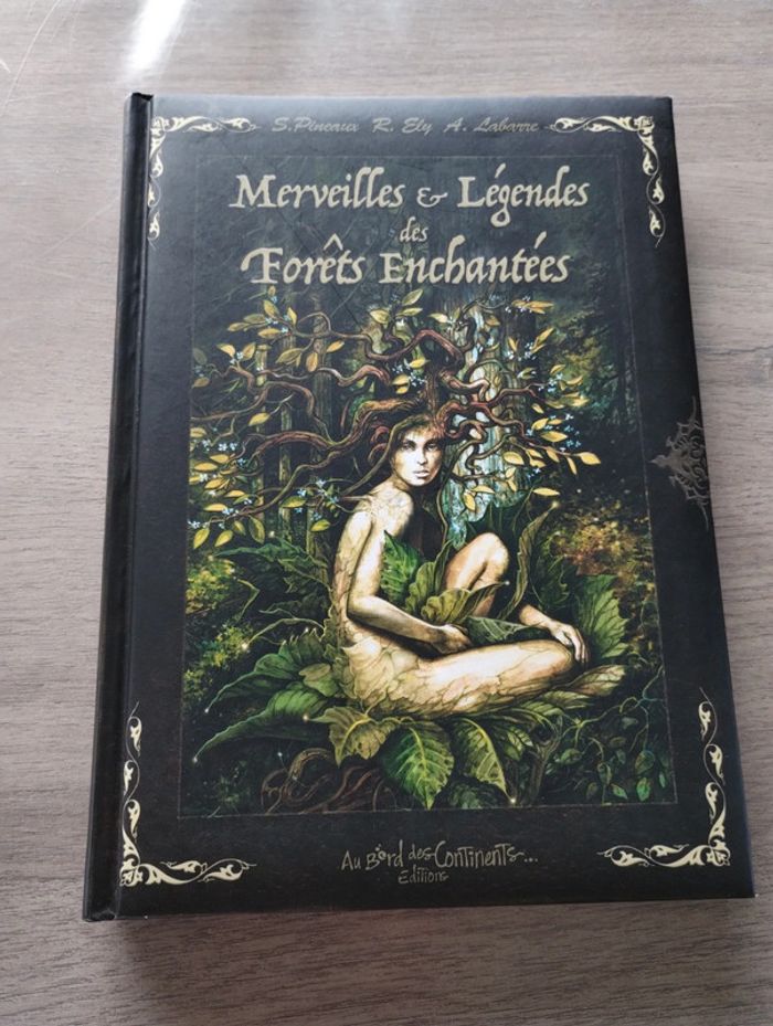 Livre Merveilles et Légendes des forêts enchantées