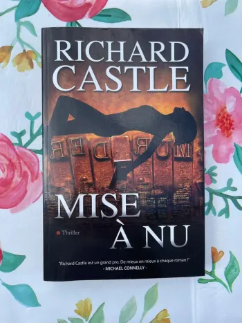 Mise à nu – Richard Castle
