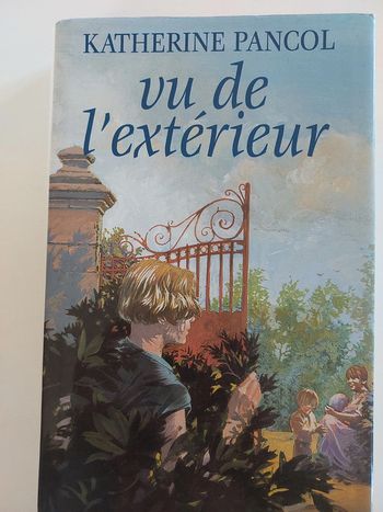 Vu de l'extérieur,  Katherine Pancol