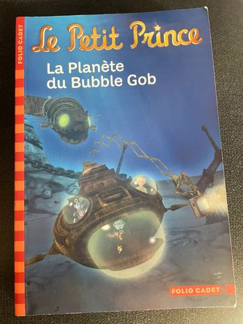 Le petit prince - la planète du bubble gob
