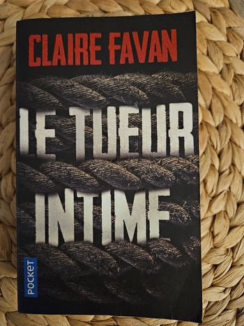 Thriller de Claire Favan Le tueur intime