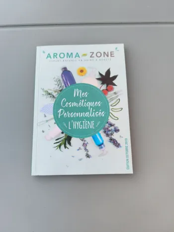 Livre cosmétiques personnalisés l'hygiène d'aroma zone