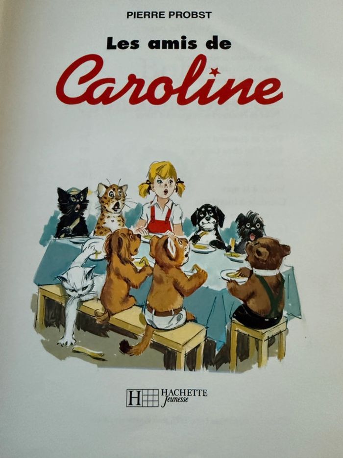 Reliure bleue livre Les amis de Caroline album Hachette Pierre Probst recueil - photo numéro 3