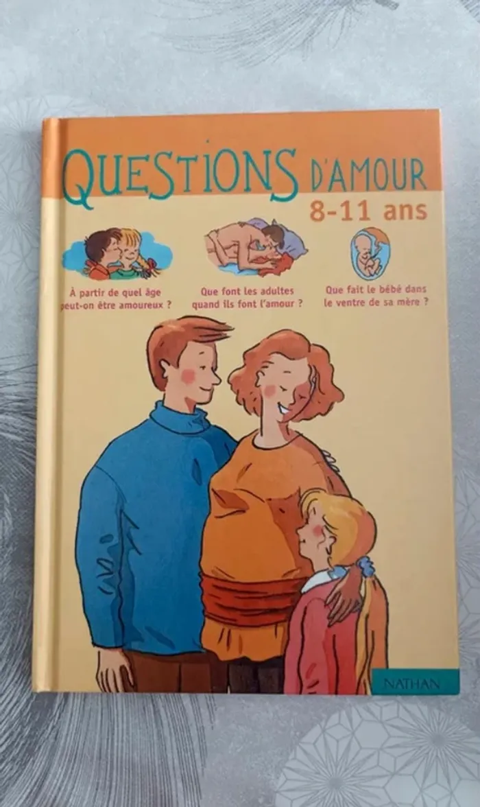 Livre documentaire Questions d'amour 8 - 11 ans editions nathan Très bon état