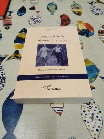 Traces indélébiles mémoires incertaines.