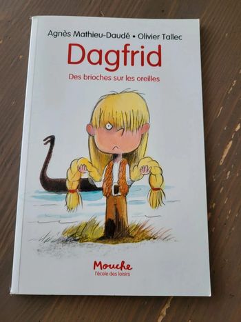 Livre Dagfrid Des brioches sur les oreilles- école des loisirs / école des max