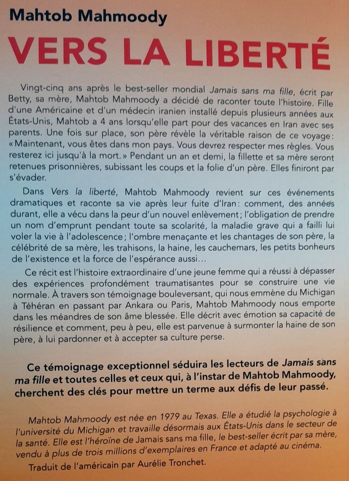 Mahtob Mahmoody - Vers la liberté - photo numéro 4