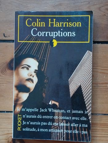 Colin Harrison Corruptions