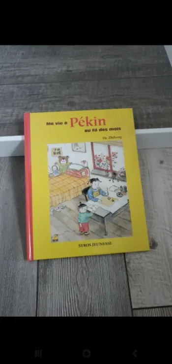 Livre Ma vie à Pékin au fil des mois