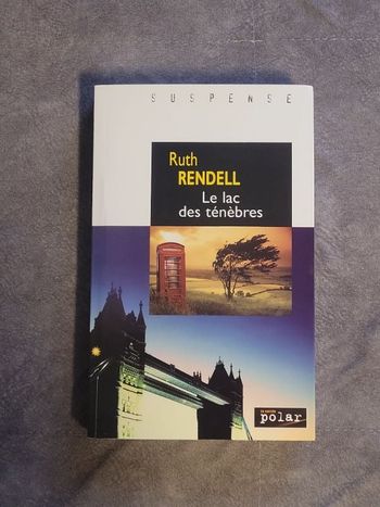 Le lac des ténèbres Ruth Rendell, Pascal Raciquot-Loubet
