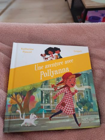 Une aventure avec pollyanna