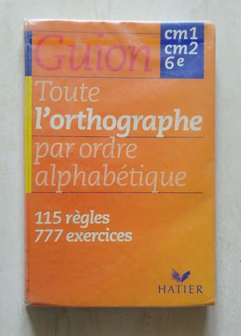 Manuel"toute l'orthographe par ordre alphabétique"