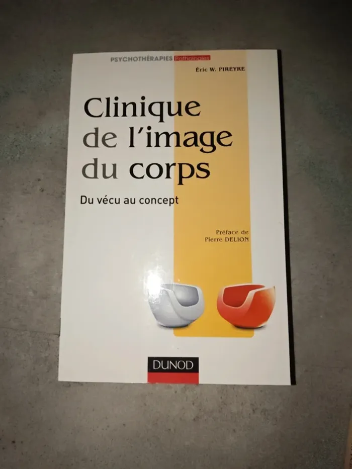 Clinique de l'image du corps de Eric W Pireyre