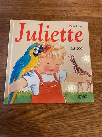 Livre Juliette Numéro 20 Juliette au zoo