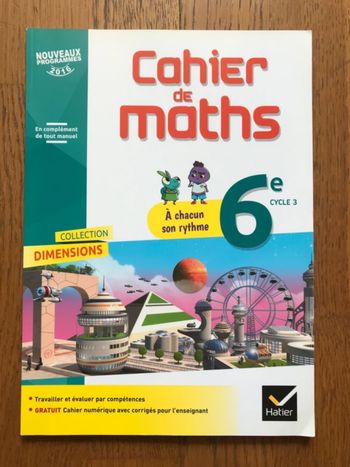 Dimensions - Mathématiques 6e - Cahier de l’élève avec corrigés - Hatier