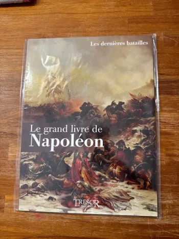Livre le grand livre de Napoléon les dernières batailles