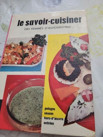 Le savoir cuisiner potages sauces hors d œuvre entrees