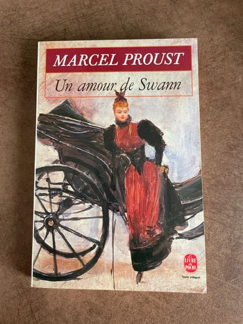 Marcel Proust un amour de Swann
