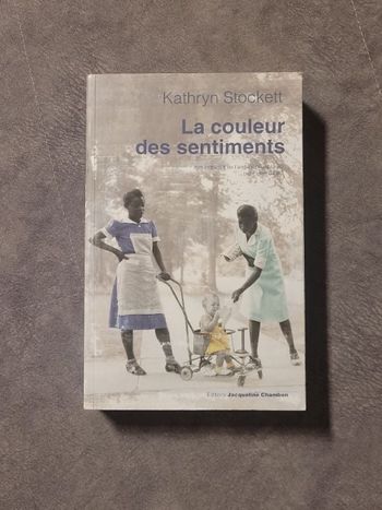 La couleur des sentiments Kathryn Stockett