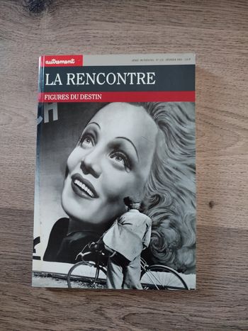 La rencontre figures du destin Autrement série mutations n°135 