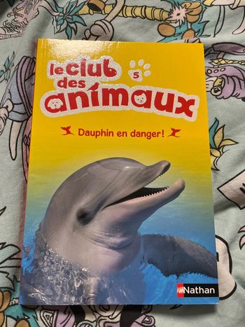 Roman jeunesse Le club des animaux dauphins en danger