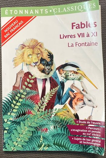 Fables livres VII à XI La Fontaine