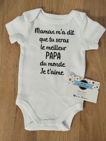 Body annonce grossesse maman m'a dit que tu seras le meilleur papa du monde je t'aime