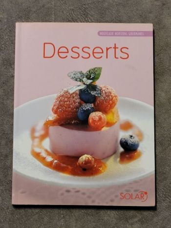 Desserts Par Marie-Joëlle Tarrit