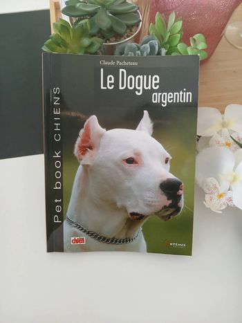 Pet book Chiens Neuf🌿 Le dogue Argentin🌿