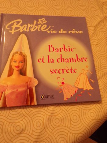 Livre Barbie vie de reve Barbie  et la chambre secrète Atlas