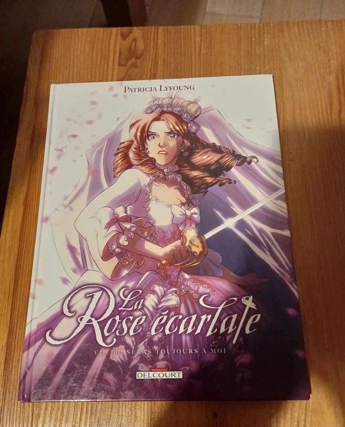 Bande dessinée la rose écarlate - Tome 7 - Tu sera toujours à moi