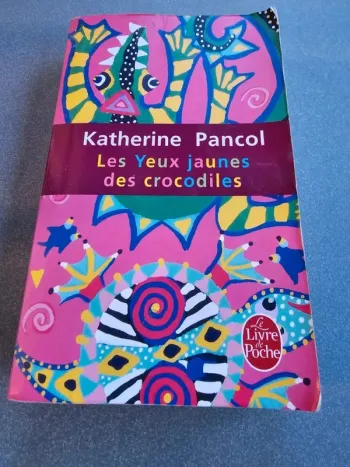 Livre les yeux jaunes des crocodiles 🐊 de Katherine Pancol