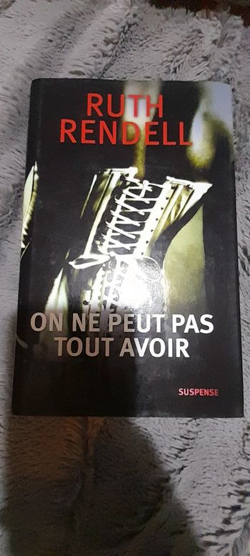 Livre On ne peut pas tout avoir - Ruth Rendell