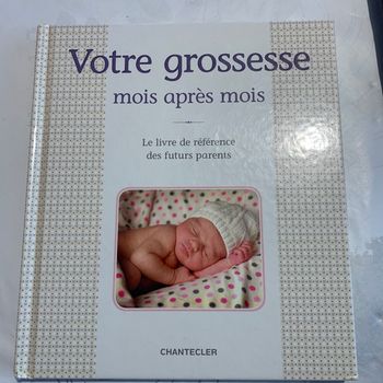 Livre « Votre grossesse mois après mois «