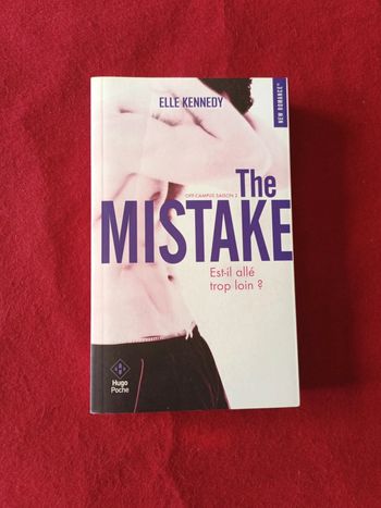 The Mistake " Off Campus saison 2 " Elle Kennedy " Hugo Poche " New Romance