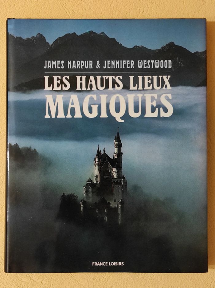 Les hauts lieux magiques
