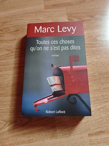 Toutes ces choses qu'on ne s'est pas dites de Marc Levy