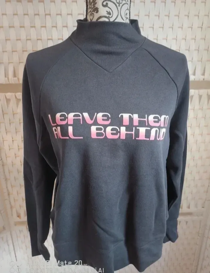💕 Jolie Sweat col montant  ETAM "Leave Them All Behind" femme TL / 40💕 - photo numéro 3