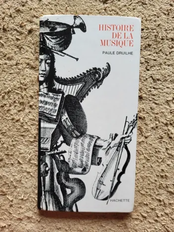 Livre "Histoire de la musique" de Paule Druilhe