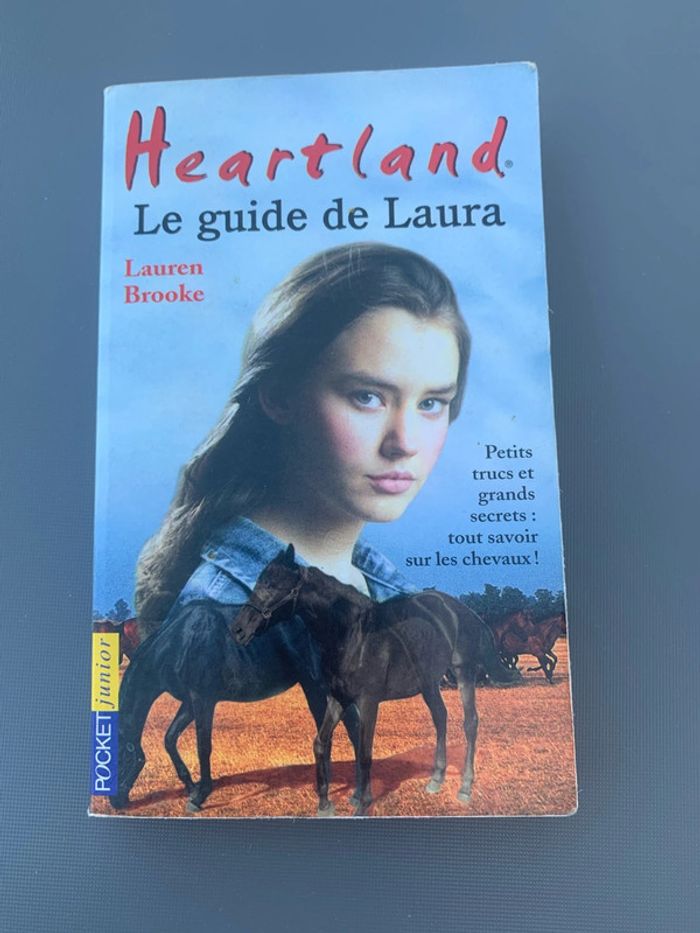Heartland Le guide de Laura Lauren Brooke