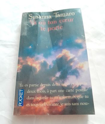 Va où ton cœur te mène Susanna Tamaro