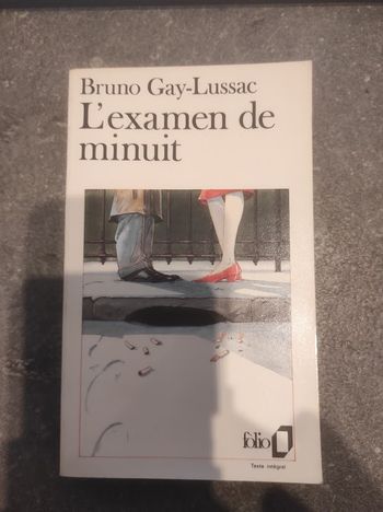 L'examen de minuit Bruno Gay-Lussac Folio 1987