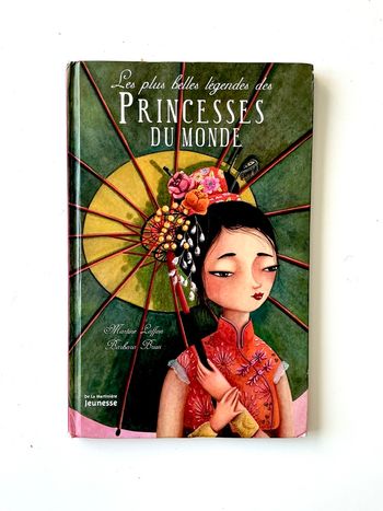 Les plus belles légendes des princesses du monde