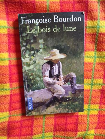 Françoise Bourdon Le bois de lune