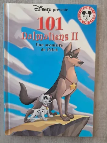 Livre le club de Mickey sans dalmatiens 2 une aventure de patch