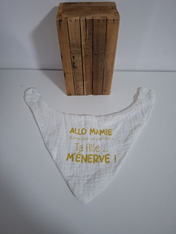 Bavoir personnalisé allo mamy, ta fille m'énerve